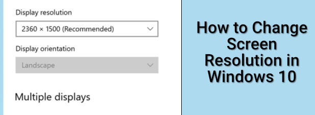 How to Change Screen Resolution in Windows 10 image 1